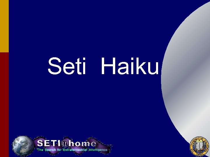 Seti Haiku 