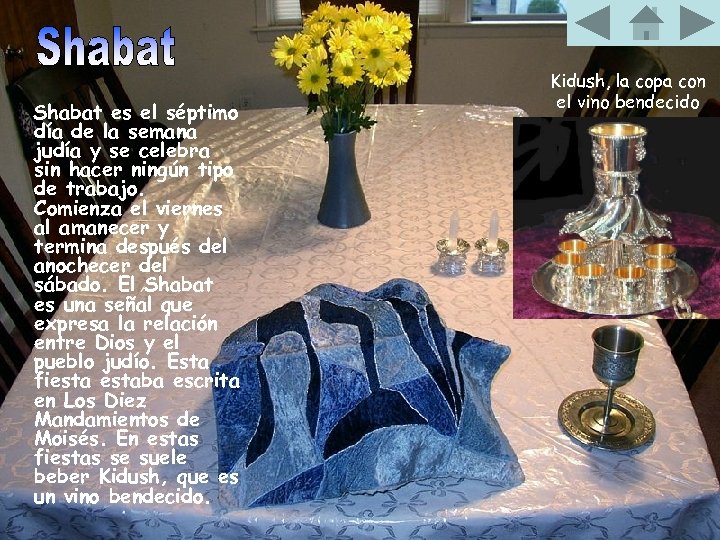 Shabat es el séptimo día de la semana judía y se celebra sin hacer