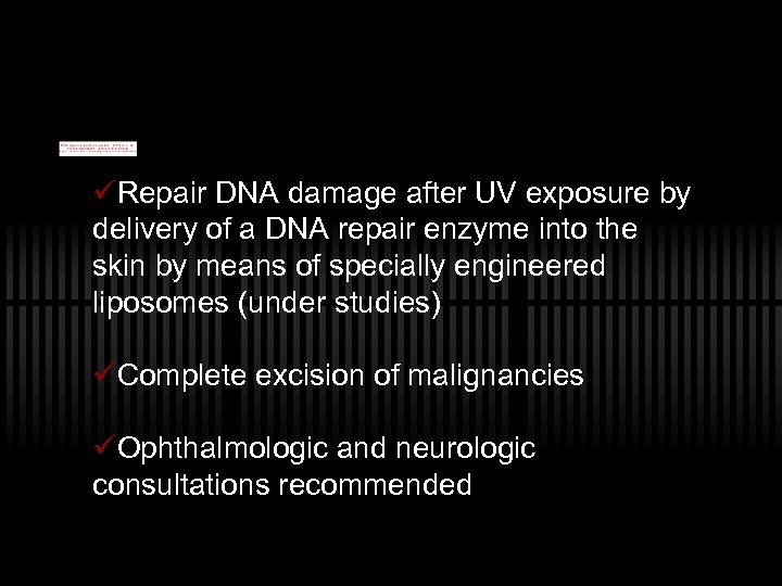 üRepair DNA damage after UV exposure by delivery of a DNA repair enzyme into