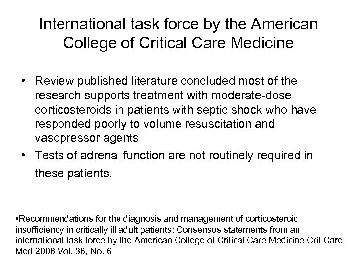 International task force by the American College of Critical Care Medicine • Review published