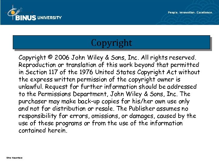 Copyright © 2006 John Wiley & Sons, Inc. All rights reserved. Reproduction or translation