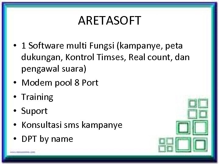 ARETASOFT • 1 Software multi Fungsi (kampanye, peta dukungan, Kontrol Timses, Real count, dan