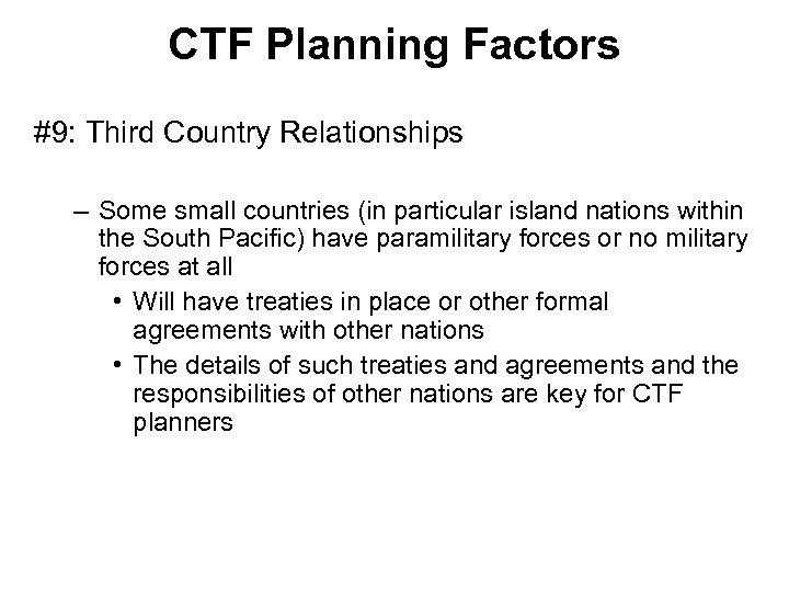 CTF Planning Factors #9: Third Country Relationships – Some small countries (in particular island