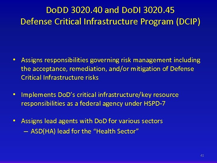 Do. DD 3020. 40 and Do. DI 3020. 45 Defense Critical Infrastructure Program (DCIP)