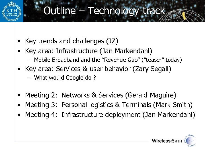 Outline – Technology track • Key trends and challenges (JZ) • Key area: Infrastructure