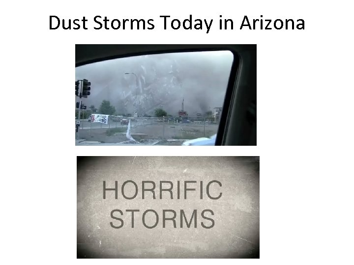 Dust Storms Today in Arizona 