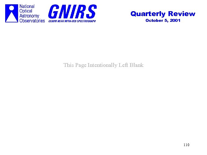 Quarterly Review October 5, 2001 This Page Intentionally Left Blank 110 