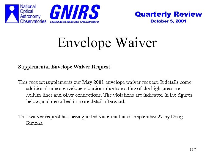 Quarterly Review October 5, 2001 Envelope Waiver Supplemental Envelope Waiver Request This request supplements