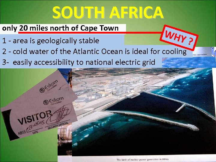 SOUTH AFRICA only 20 miles north of Cape Town 1 - area is geologically