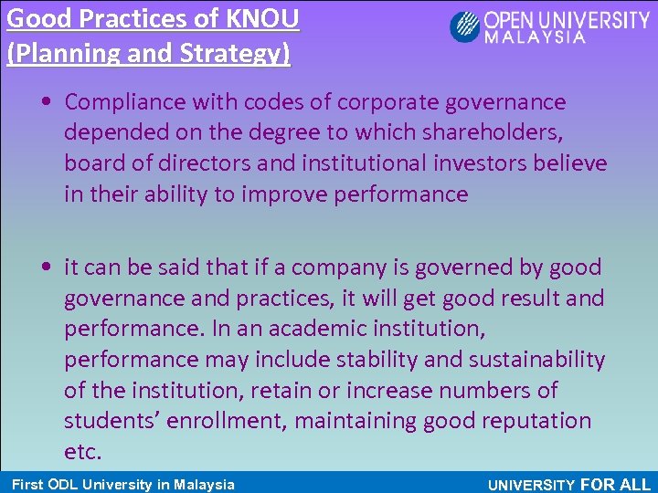 Good Practices of KNOU (Planning and Strategy) • Compliance with codes of corporate governance