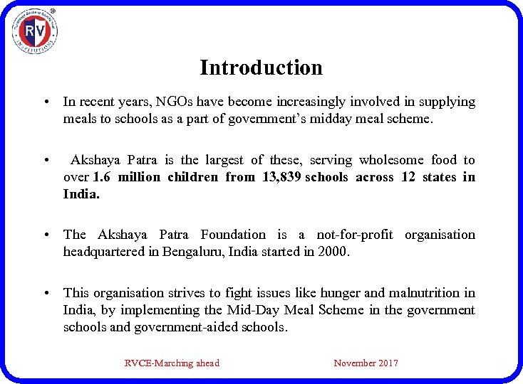 Introduction • In recent years, NGOs have become increasingly involved in supplying meals to