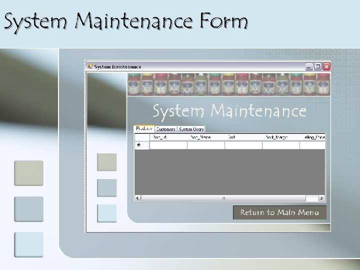 System Maintenance Form 