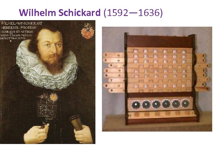 Wilhelm Schickard (1592— 1636) 
