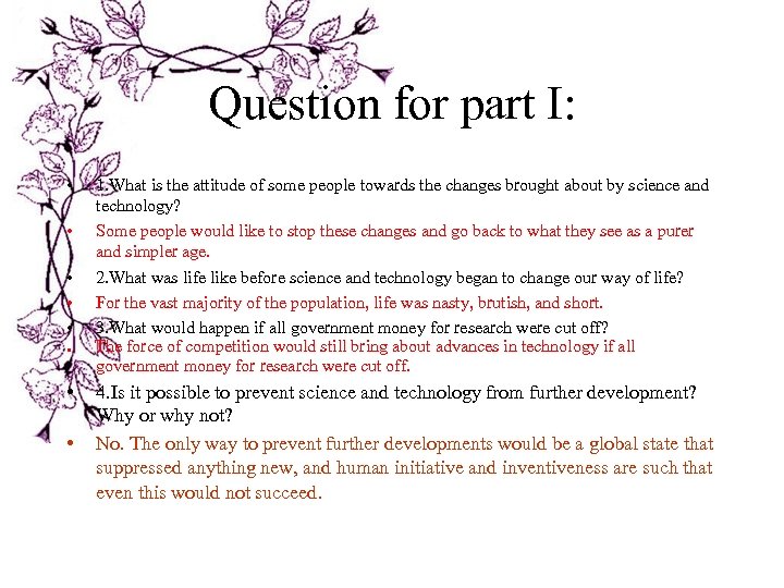 Question for part I: • • • ● • • 1. What is the