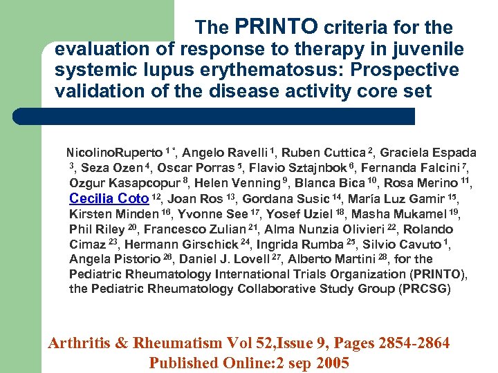  The PRINTO criteria for the evaluation of response to therapy in juvenile systemic