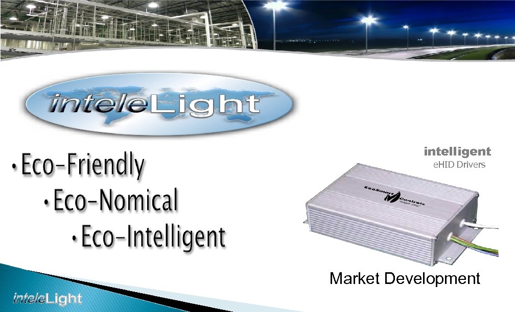 intelligent e. HID Drivers Market Development 