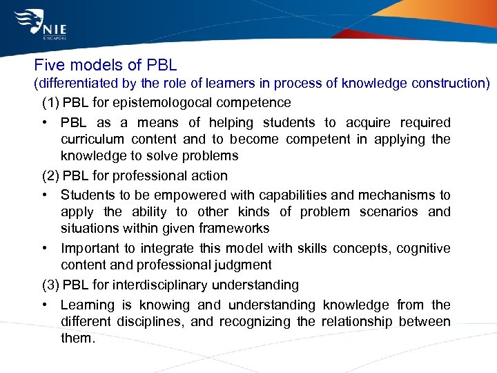 Five models of PBL (differentiated by the role of learners in process of knowledge
