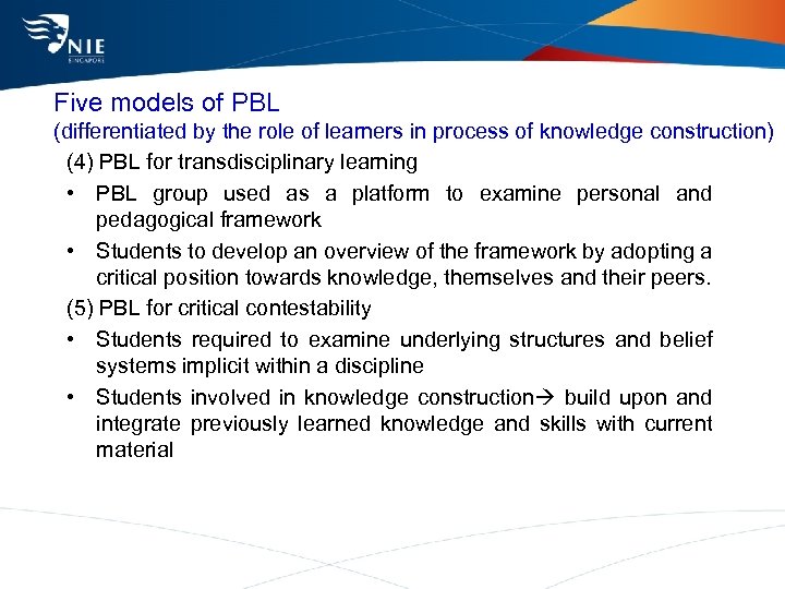 Five models of PBL (differentiated by the role of learners in process of knowledge