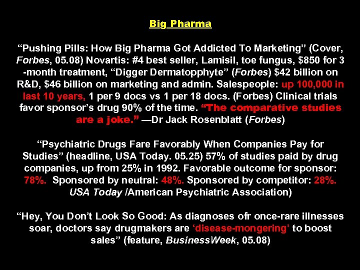 Big Pharma “Pushing Pills: How Big Pharma Got Addicted To Marketing” (Cover, Forbes, 05.