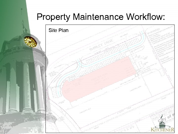 Property Maintenance Workflow: Site Plan 