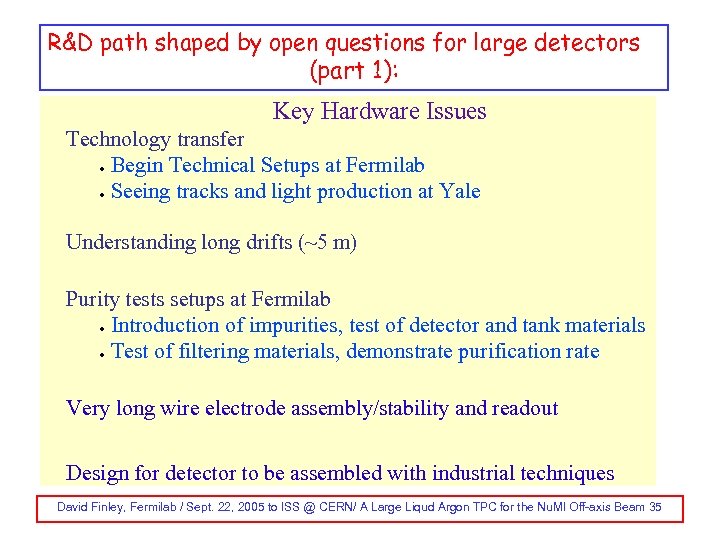 R&D path shaped by open questions for large detectors (part 1): Key Hardware Issues
