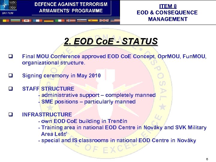 ITEM 8 EOD & CONSEQUENCE MANAGEMENT 2. EOD Co. E - STATUS q Final