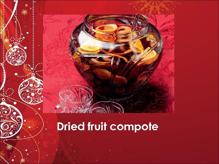 Dried fruit compote 