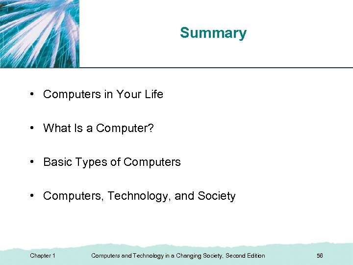 Summary XP • Computers in Your Life • What Is a Computer? • Basic