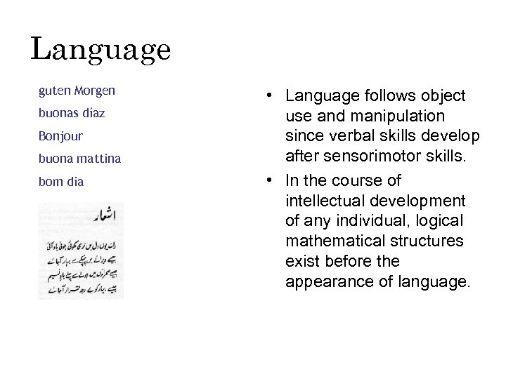 Language guten Morgen buonas díaz Bonjour buona mattina bom dia • Language follows object