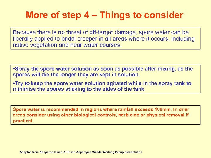 More of step 4 – Things to consider Because there is no threat of