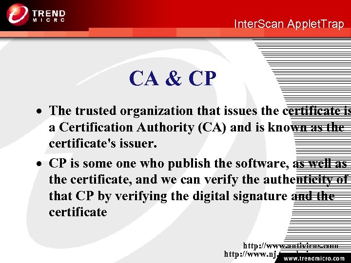 http: //www. nj. trendmicro. com Inter. Scan Applet. Trap CA & CP · The
