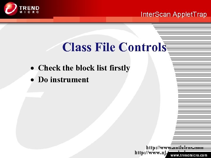 http: //www. nj. trendmicro. com Inter. Scan Applet. Trap Class File Controls · Check