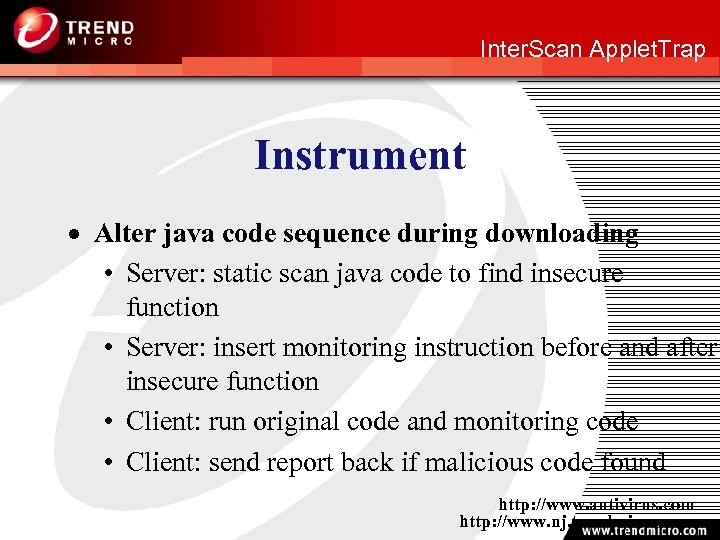 http: //www. nj. trendmicro. com Inter. Scan Applet. Trap Instrument · Alter java code