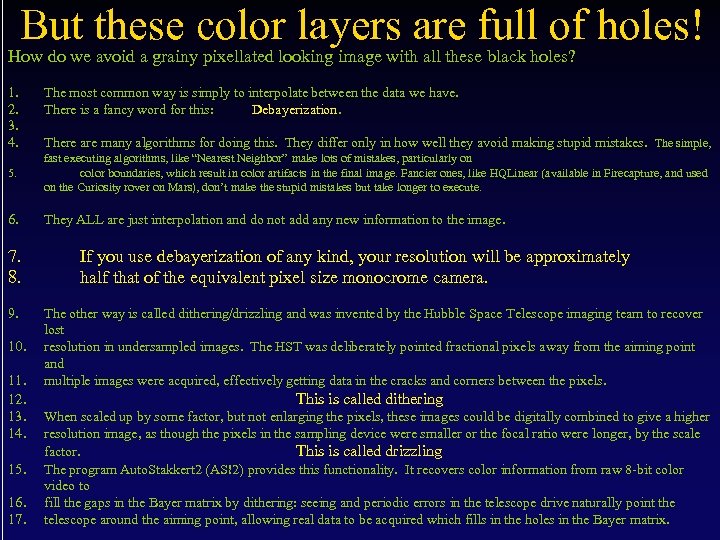 But these color layers are full of holes! How do we avoid a grainy