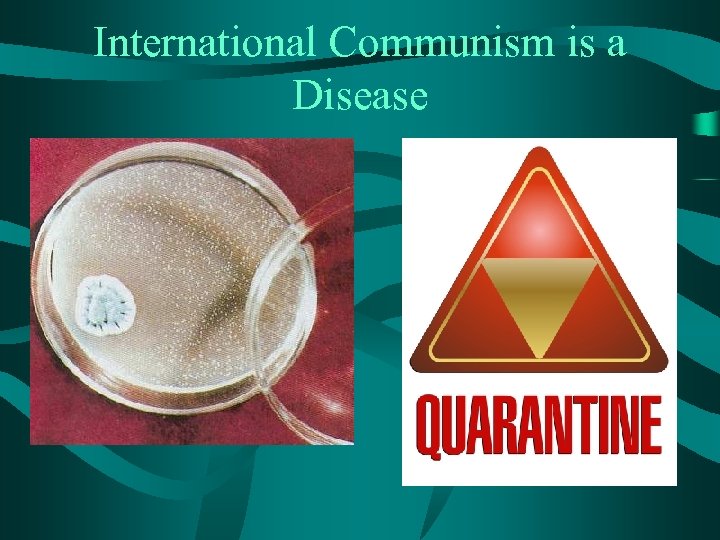 International Communism is a Disease 