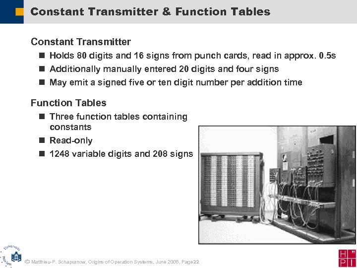 Constant Transmitter & Function Tables Constant Transmitter n Holds 80 digits and 16 signs