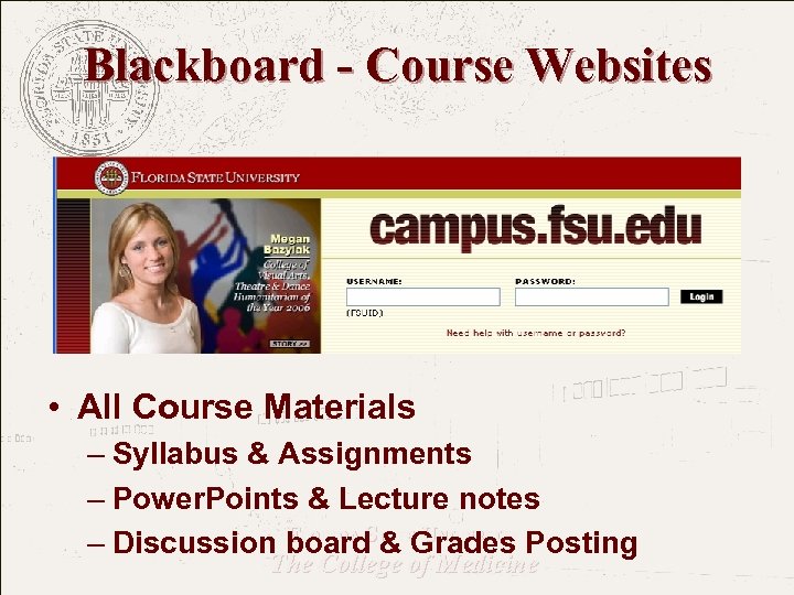 Blackboard - Course Websites • All Course Materials – Syllabus & Assignments – Power.