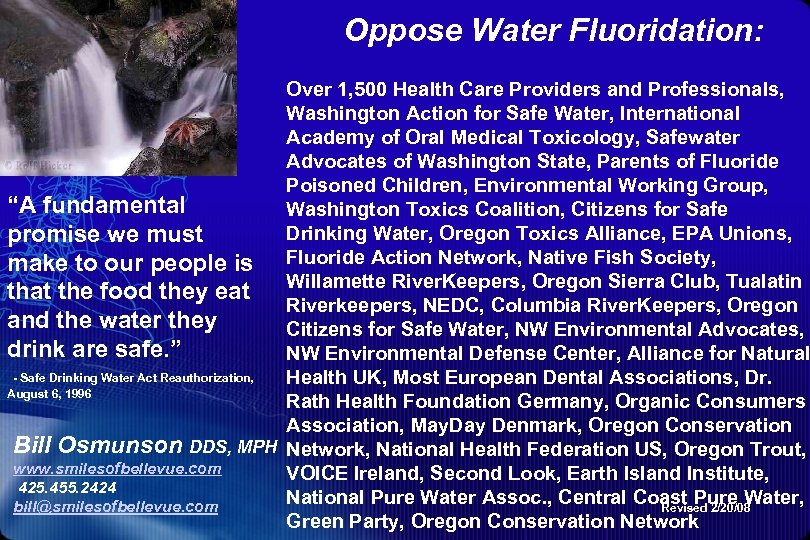 Oppose Water Fluoridation: Over 1, 500 Health Care Providers and Professionals, Washington Action for