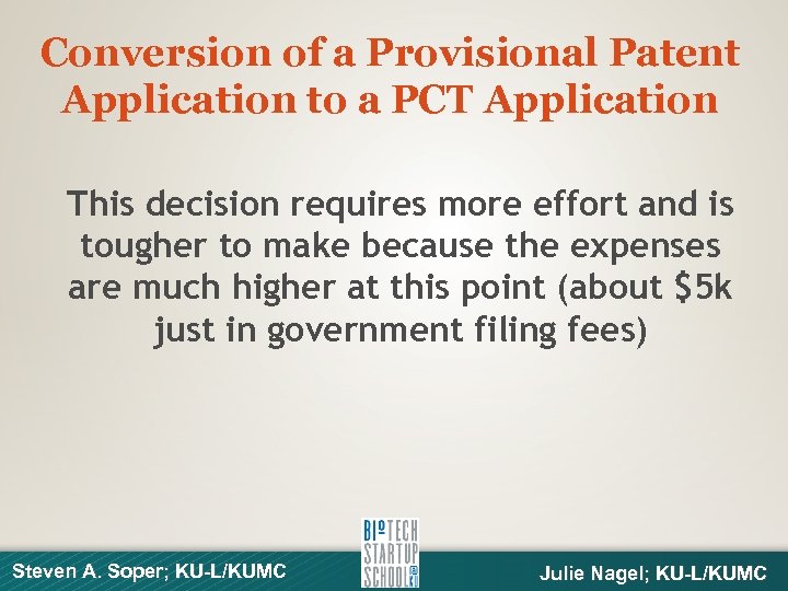 Conversion of a Provisional Patent Application to a PCT Application This decision requires more