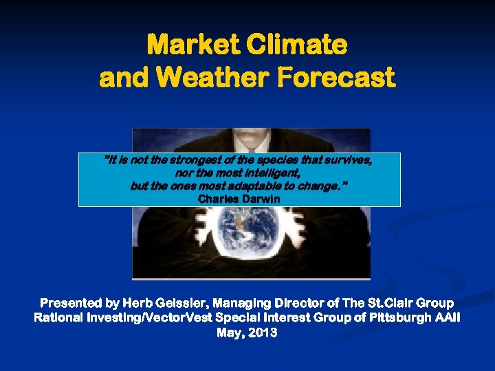 Market Climate and Weather Forecast 