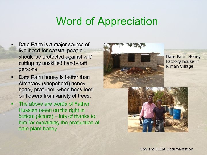 Word of Appreciation § Date Palm is a major source of livelihood for coastal