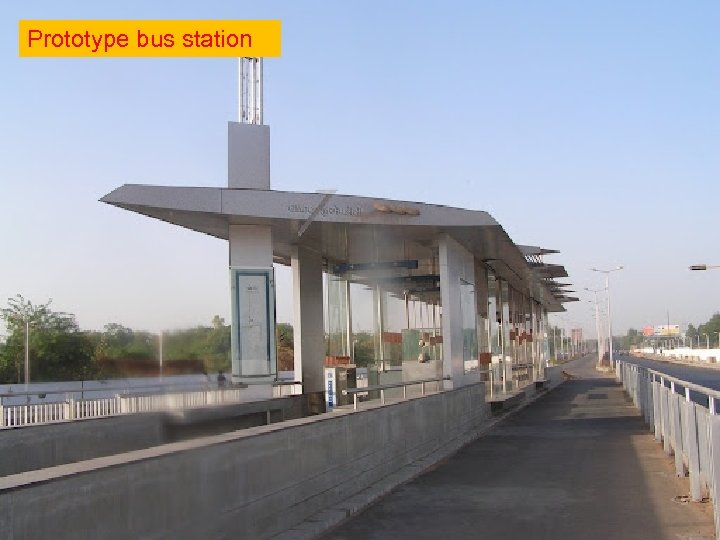 Prototype bus station 