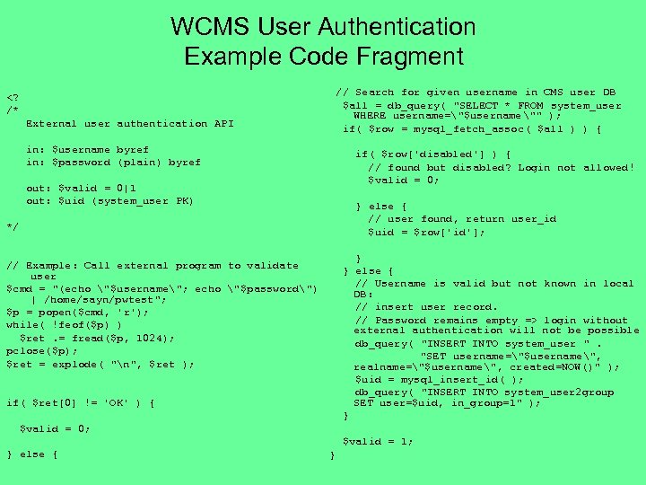 WCMS User Authentication Example Code Fragment // Search for given username in CMS user