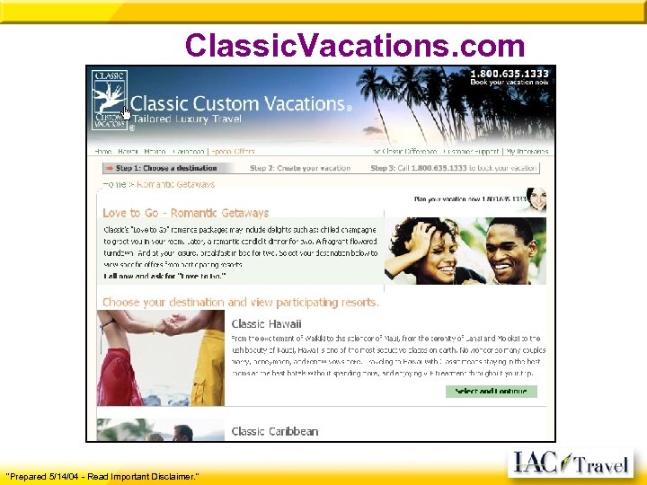 Classic. Vacations. com "Prepared 5/14/04 - Read Important Disclaimer. " 
