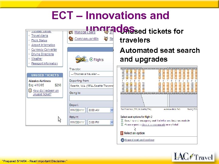 ECT – Innovations and upgrades • Unused tickets for travelers • Automated seat search