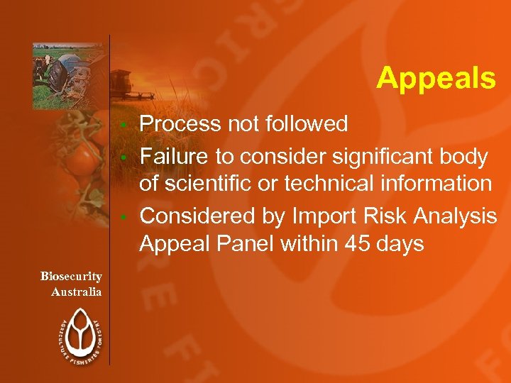 Appeals Process not followed • Failure to consider significant body of scientific or technical