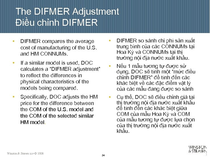 The DIFMER Adjustment Điều chỉnh DIFMER • • Winston & Strawn LLP © 2008