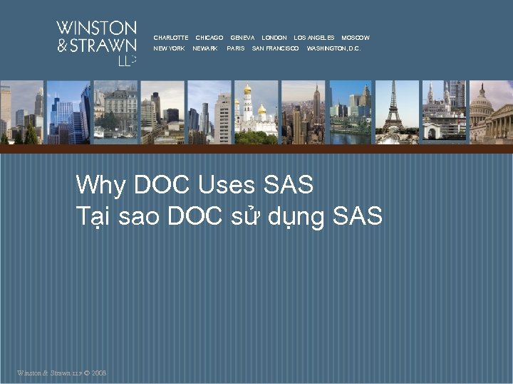 CHARLOTTE NEW YORK CHICAGO NEWARK GENEVA PARIS LONDON LOS ANGELES SAN FRANCISCO MOSCOW WASHINGTON,