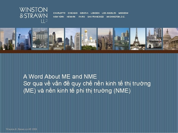 CHARLOTTE NEW YORK CHICAGO NEWARK GENEVA PARIS LONDON LOS ANGELES SAN FRANCISCO MOSCOW WASHINGTON,