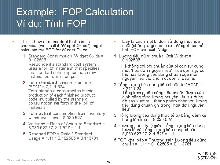 Example: FOP Calculation Ví dụ: Tính FOP • • Đây là cách một bị